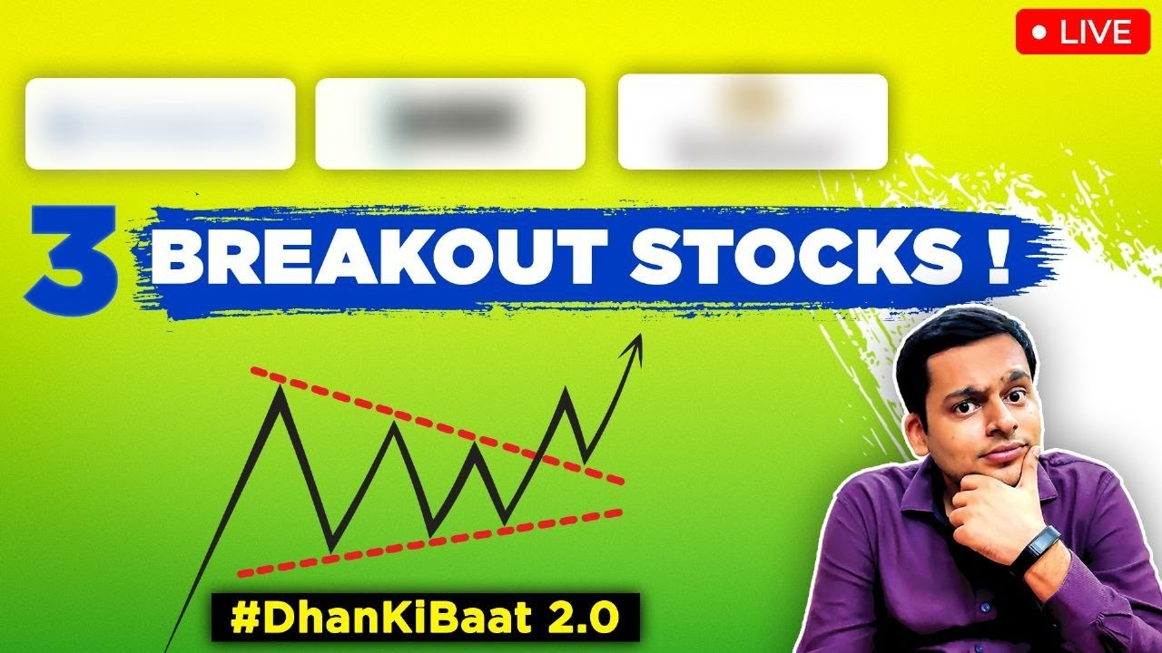 3 Stocks on Technical Breakout ? - #Dhankibaat (🔴 LIVE)