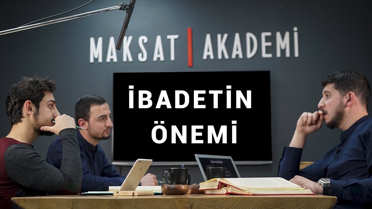 Akademi 114 I Yedinci Bölüm I İbadetler Bize Ne Kazandırır? | 3. Söz