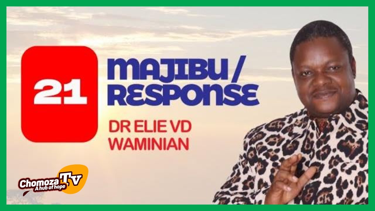 Majibu ( Response ) Dr. Ellie VD. Waminian. No 21