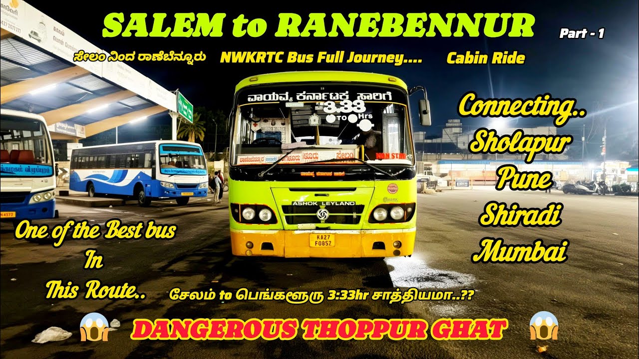 NAVIGATING THE DANGEROUS THOPPUR GHAT | SALEM TO RANEBENNUR | BY NWKRTC BUS FULL JOURNEY Cabin View