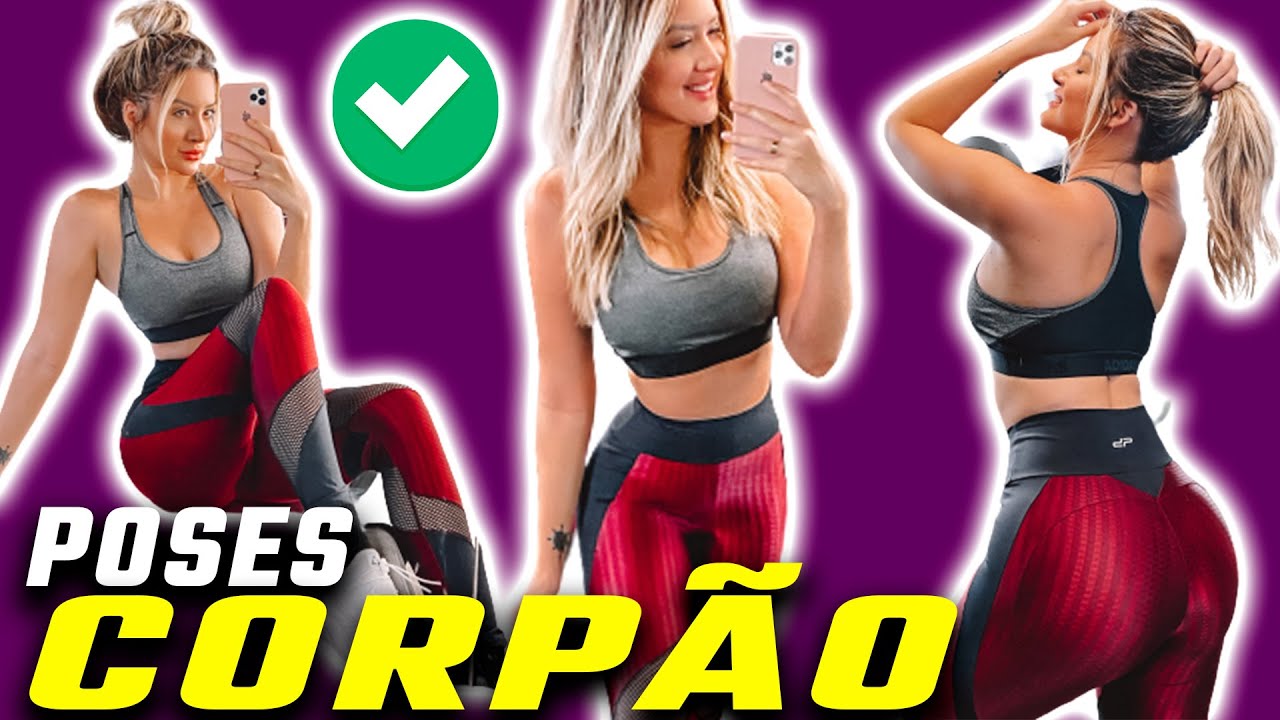 MELHORES POSES PARA TER CORPÃO NAS FOTOS DE ACADEMIA