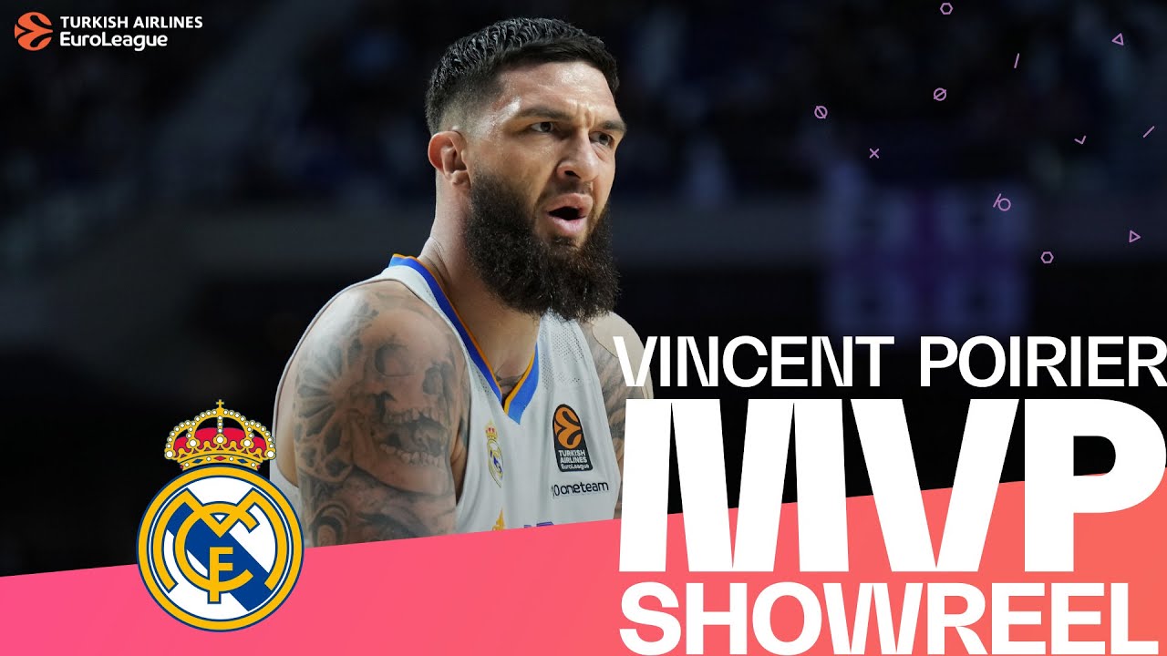 Vincent Poirier | MVP Showreel | Turkish Airlines EuroLeague