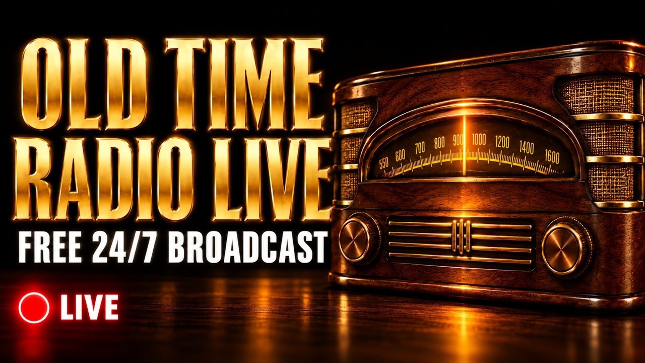 🔴 Old Time Radio Live &mdash; 24/7 Classic Radio Archive