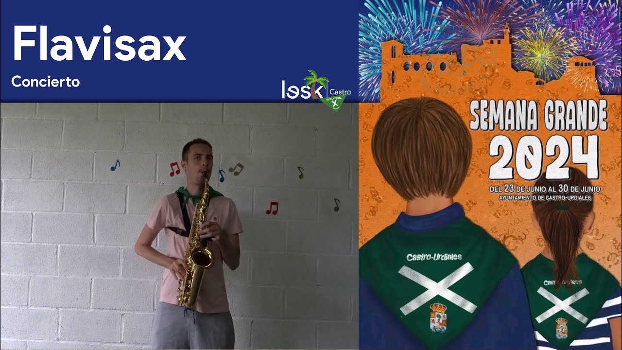 Flavisax | Concierto Verano | Semana Grande Castro 2024 | #summerlesk
