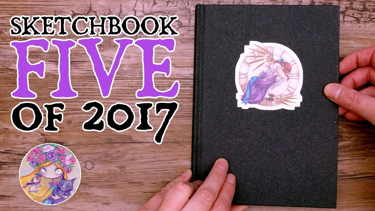 Sketchbook FIVE of 2017