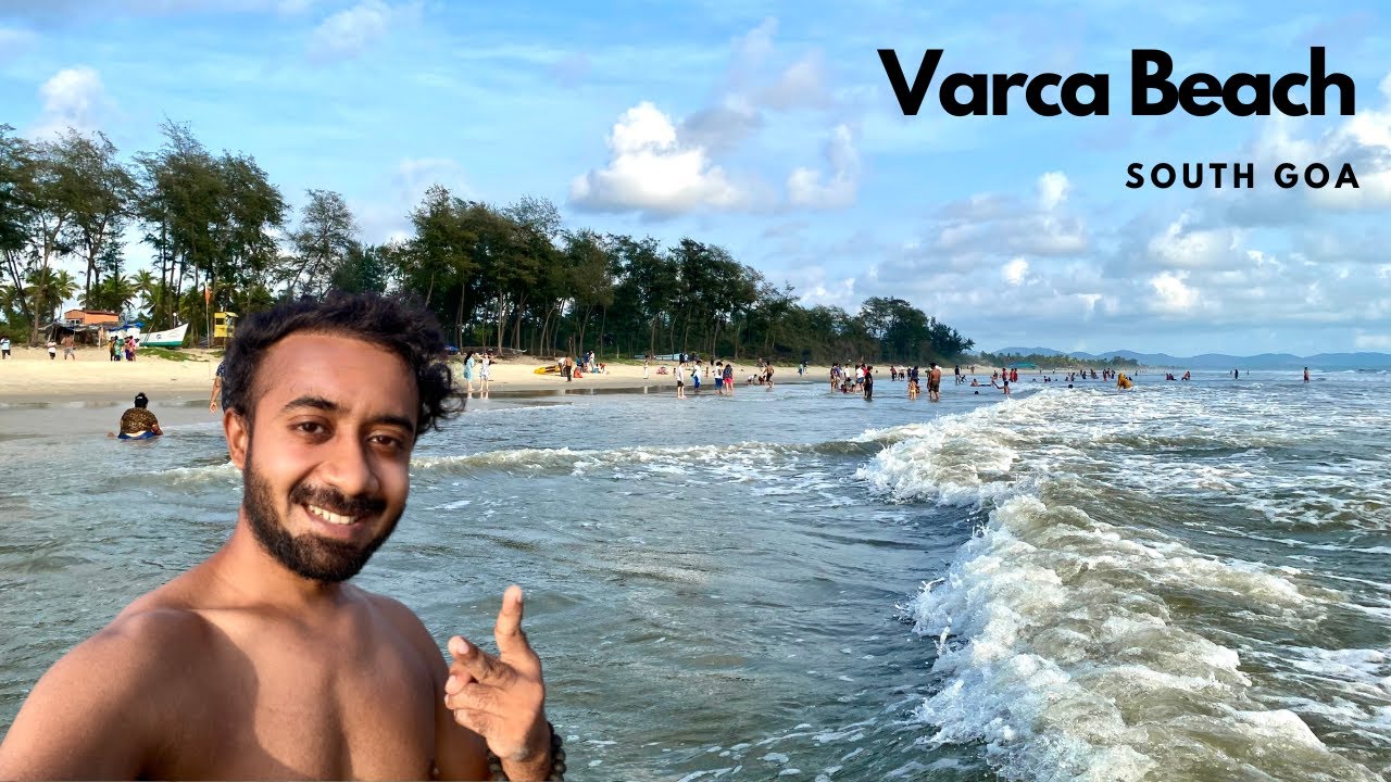 South Goa | South Goa Beaches | Varca Beach | Goa | 4K