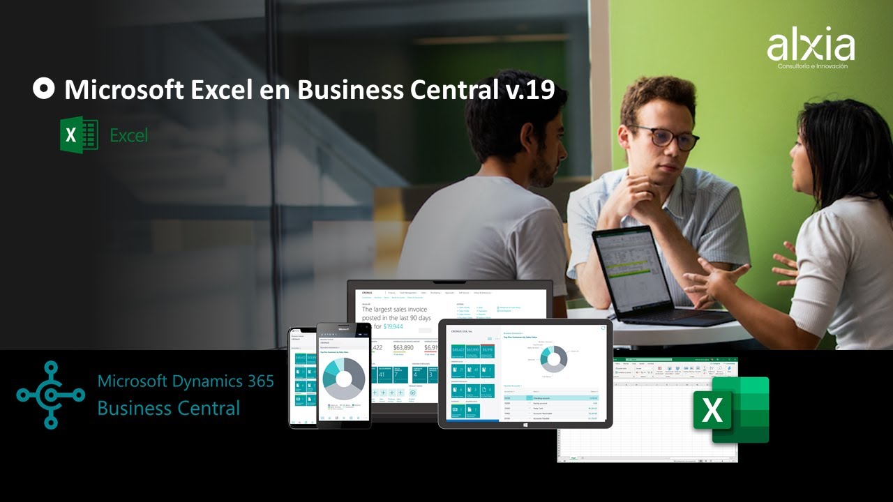 PÍLDORA FORMATIVA_Microsoft Dynamics 365 Business Central Cloud -   Abrir y editar Excel Version 19