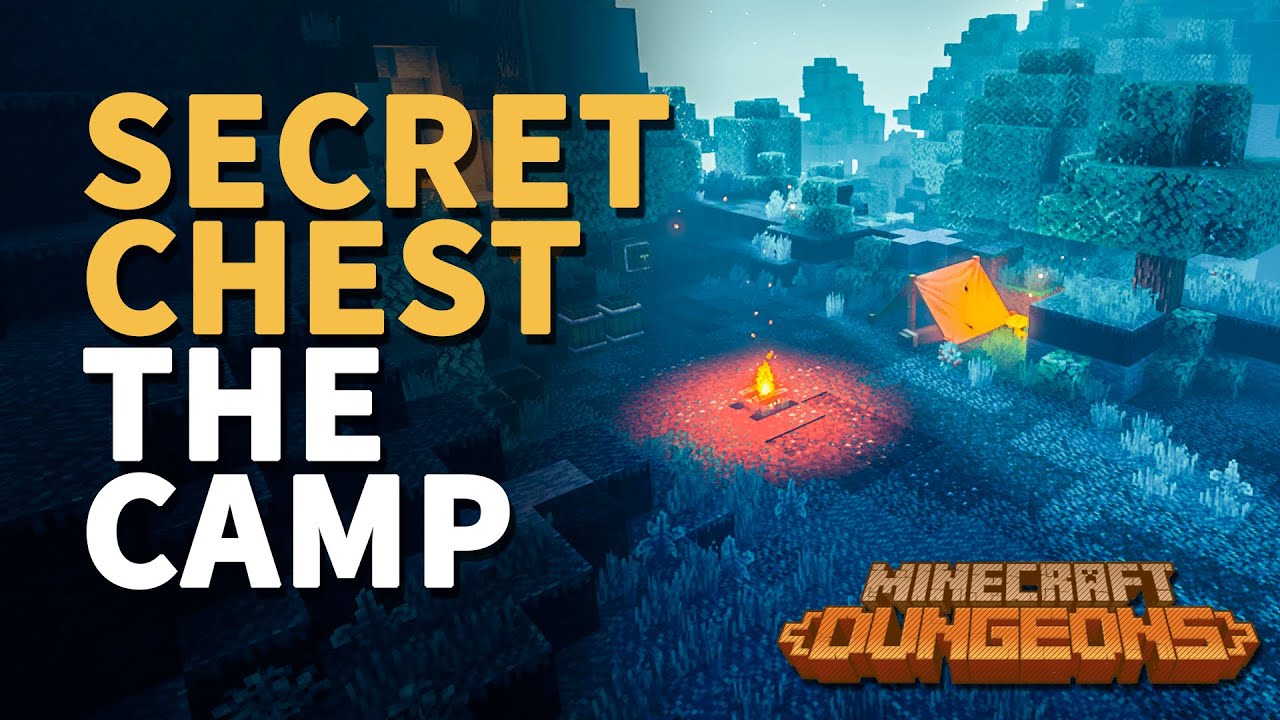 The Camp Secret Chest Minecraft Dungeons