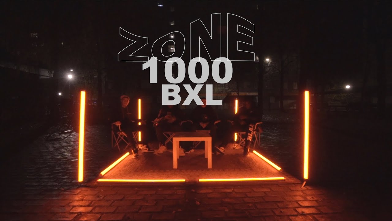 ZONE 1000 BXL -  Ads La Folie, Falnao, J.Ice 64, Le Youzz