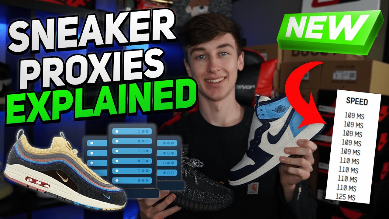 The ULTIMATE Sneaker Proxy Guide!!(Sneaker Proxies Explained)