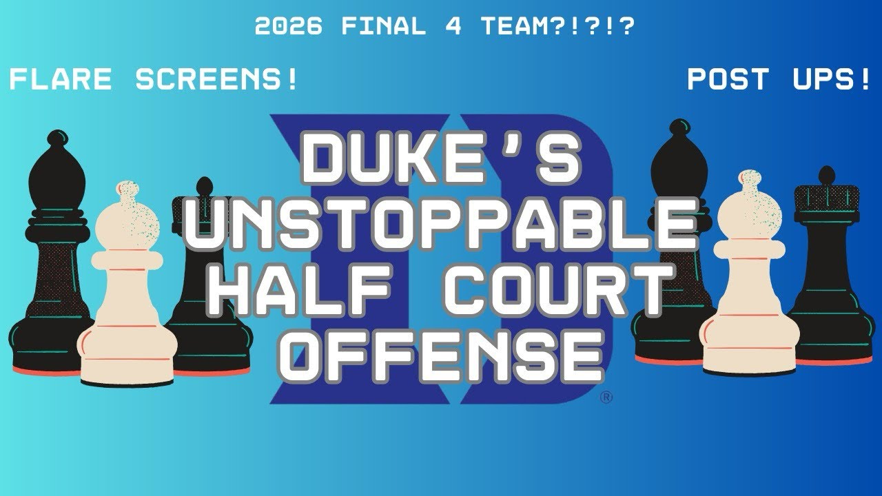 How Duke’s 2026 Offense Dominates: Post Ups, Flare Screens & Cameron Boozer
