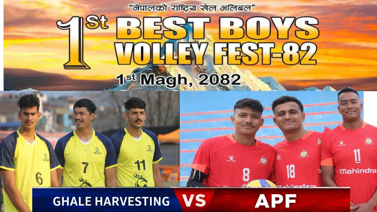 Ghale Harvesting  vs APF MT 3 - 1st Best Boys Volley Fest 2082