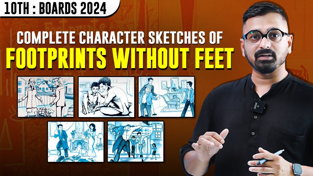 Character Sketches of all Chapter | Footprints Without Feet #character #english #class10