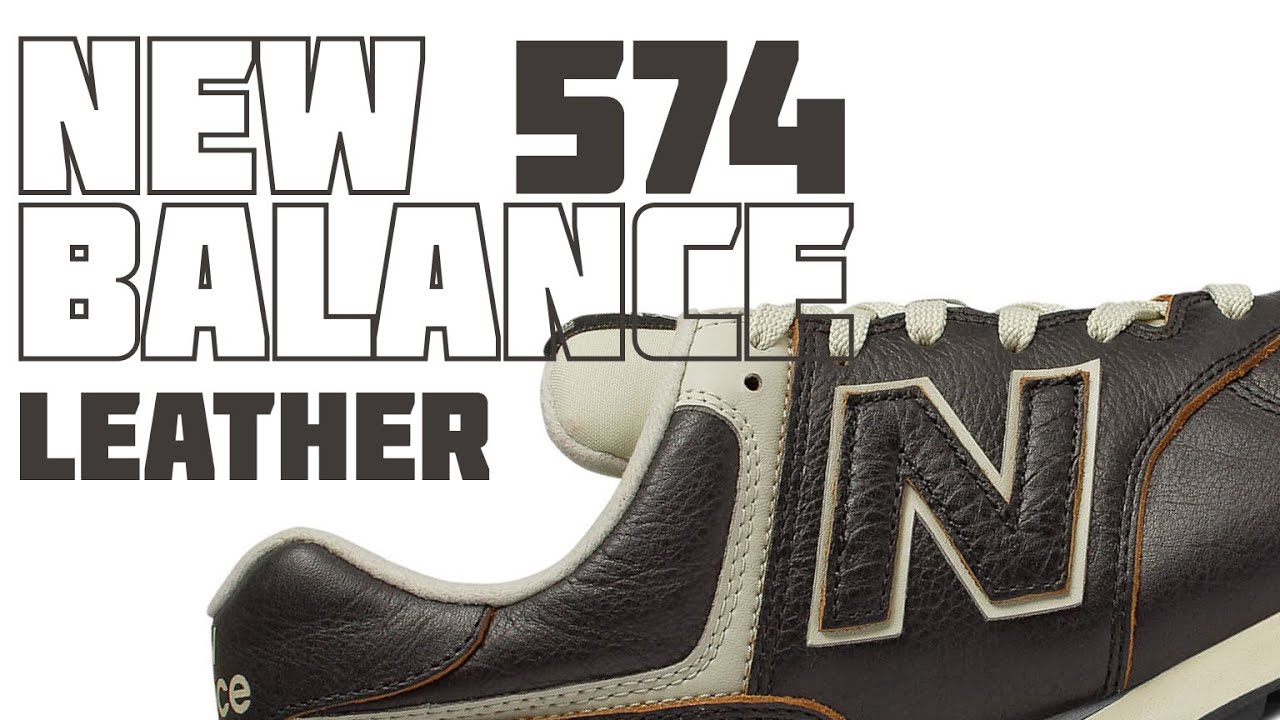 Бессмертная классика... NEW BALANCE 574 LEATHER / Хорошие кроссовки из натуральной кожи