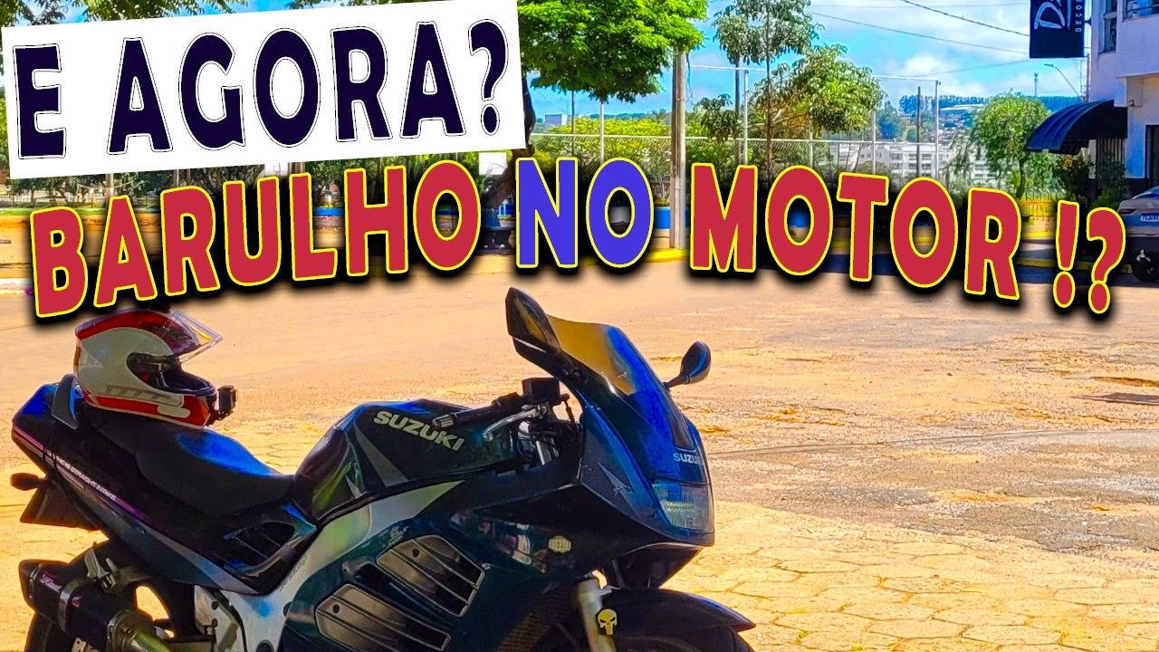 BARULHO NO MOTOR DA MOTO - E AGORA ?