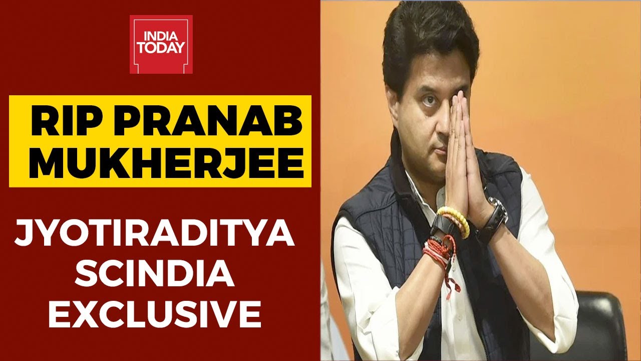 RIP Pranab Mukherjee: 'Huge Loss To Nation', BJP Leader Jyotiraditya Scindia To India Today