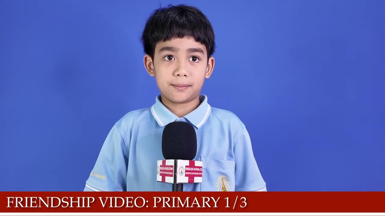 P1/3 Friendship Video 2025