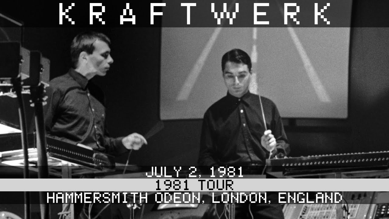 Kraftwerk Live 7/2/1981 Hammersmith Odeon London