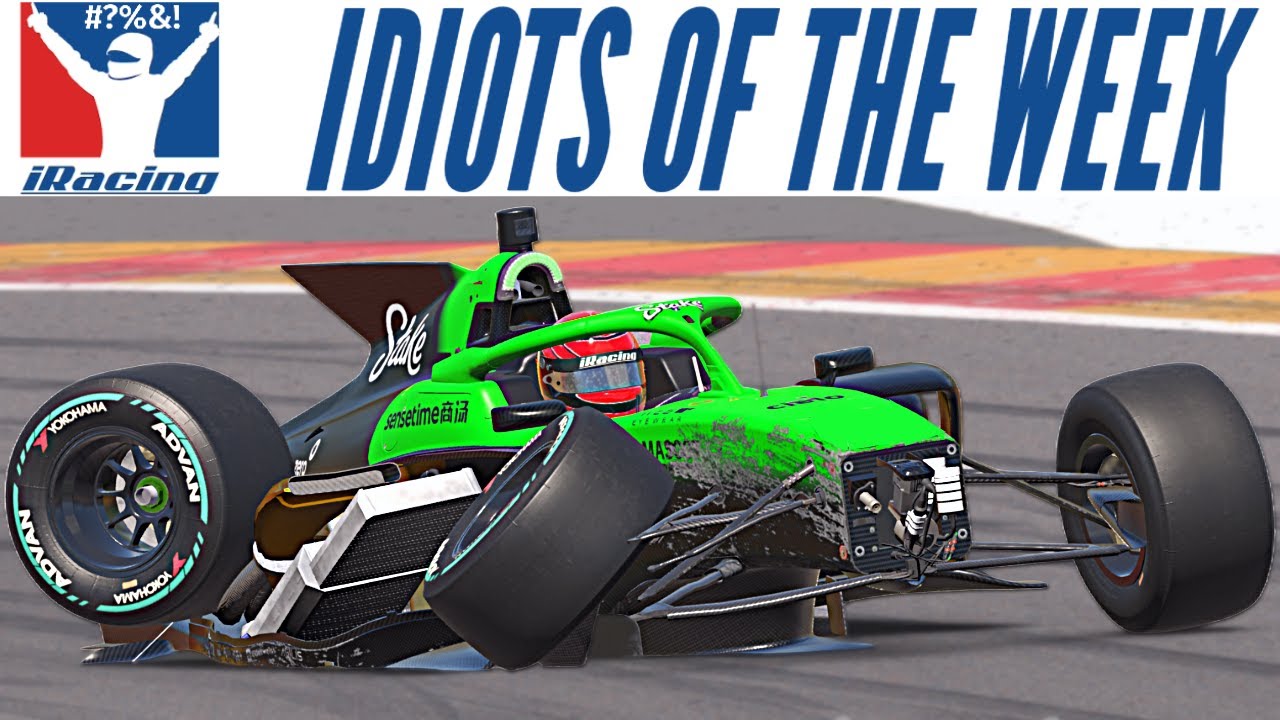 iRacing Idiots Of The Week #91