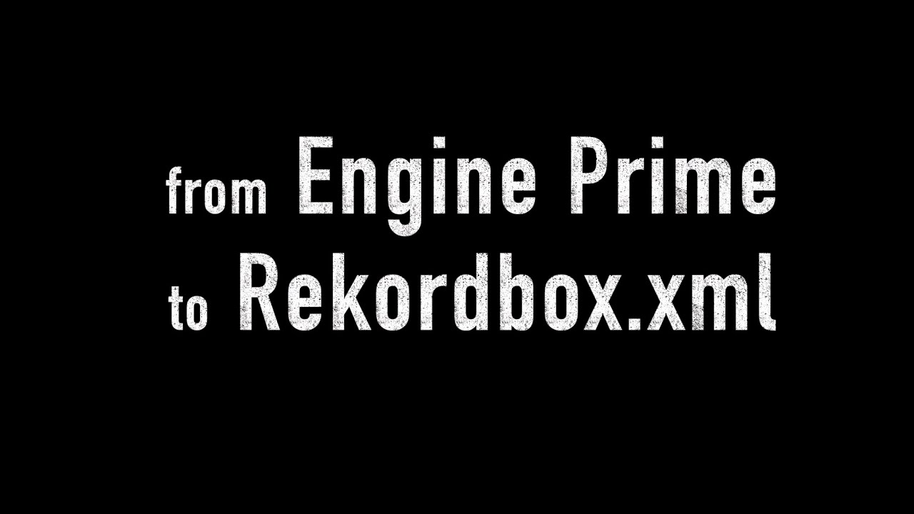 From Engine Prime or Engine DJ to Rekordbox [macOS]