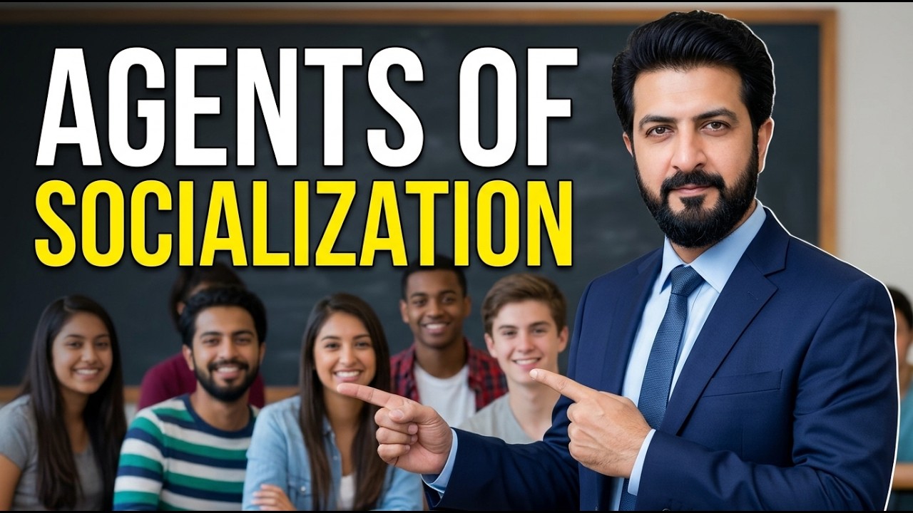 Agents of Socialization | Sociology 