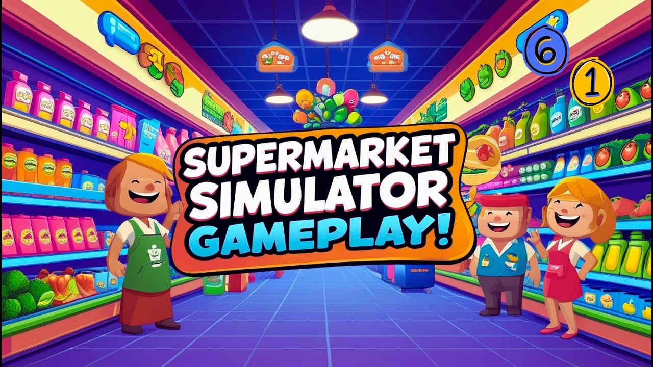 Supermarket Simulator [FR] S1 E61:On test le DLC essentials