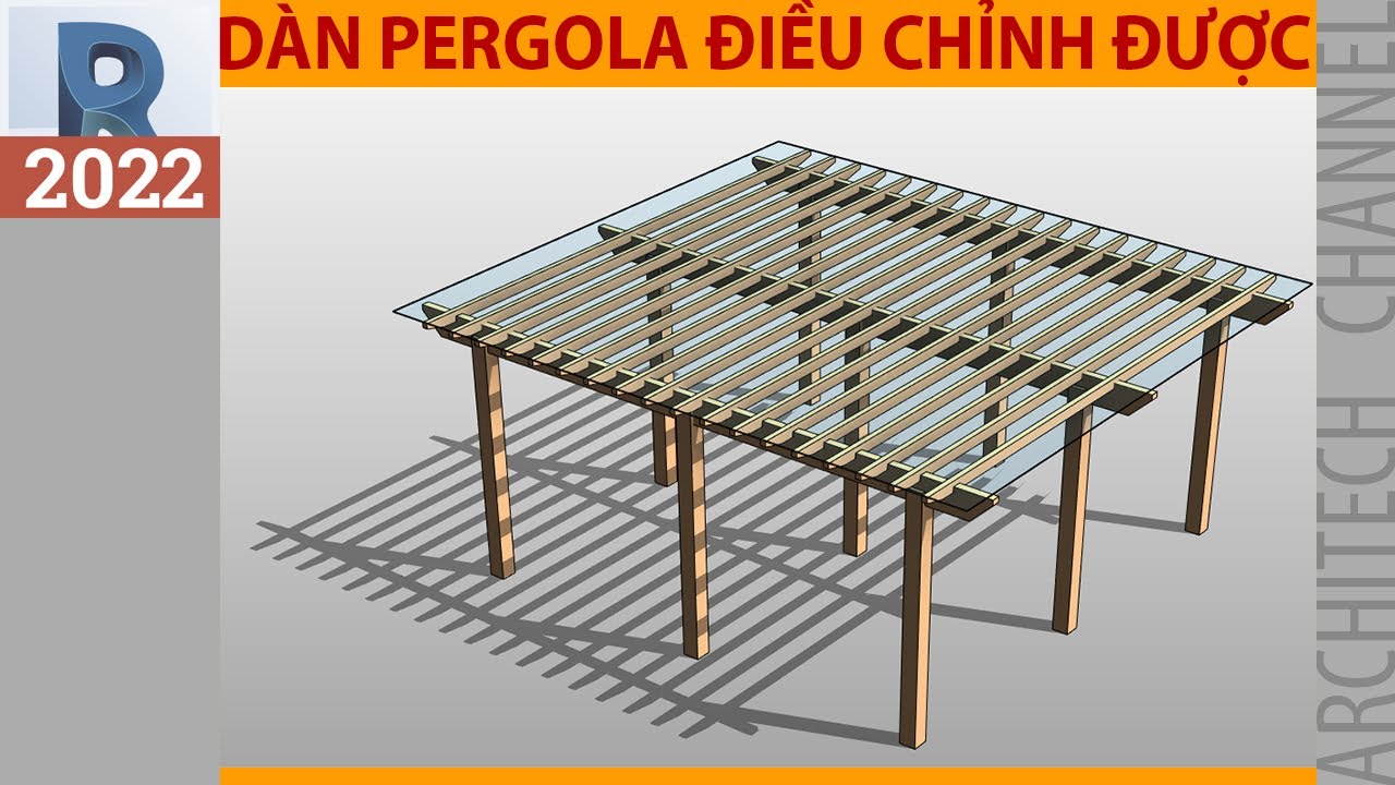 Revit 2022 Cách làm Family giàn hoa pergola điều chỉnh được