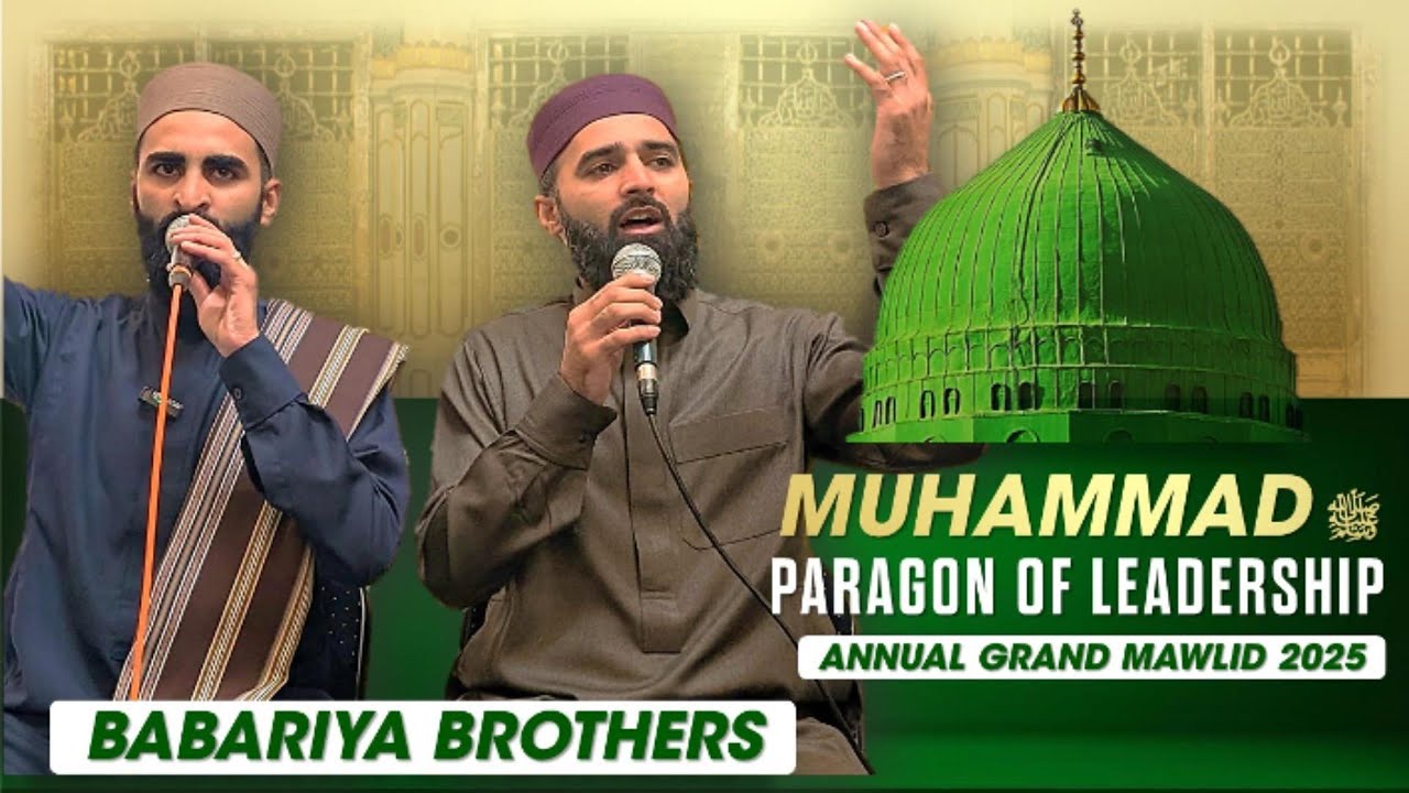 Babariya Brothers | Qasida Burdah & Finale | Annual Grand Mawlid 2025 | Worcester Central Masjid