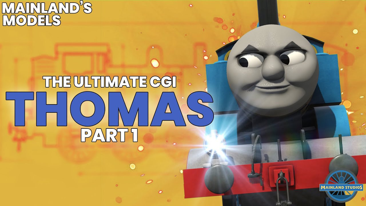 Лучший CGI-образ Томаса | Часть 1 | Модели материка