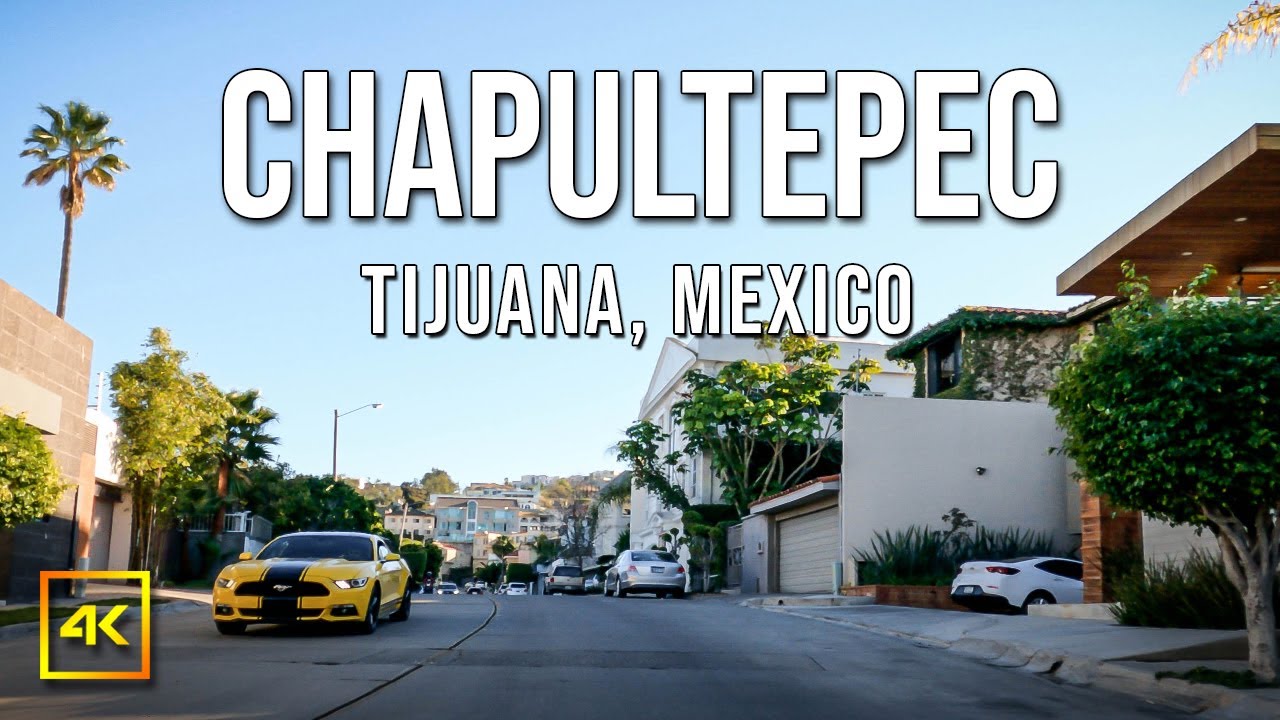 Driving Around Chapultepec, Tijuana [4K] | Baja California | Mexico