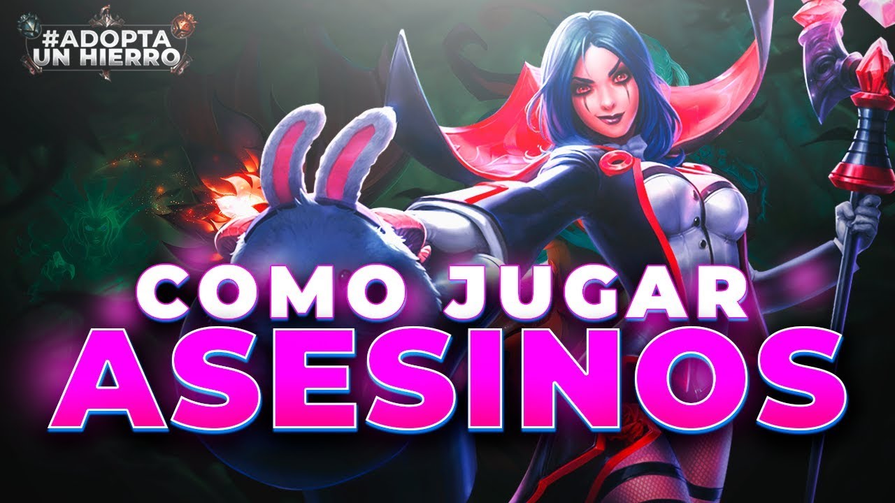 COMO JUGAR ASESINOS EN MID-LATE GAME | #AdoptaUnHierro | #AUH TEMPORADA 1