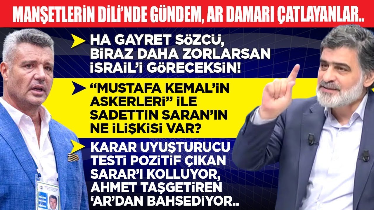 M. Kemal'in askerleriyiz, slogan kim i&ccedil;in Manşetlerin Dili-Murat Alan/Ali Karahasanoğlu 25.12.2025