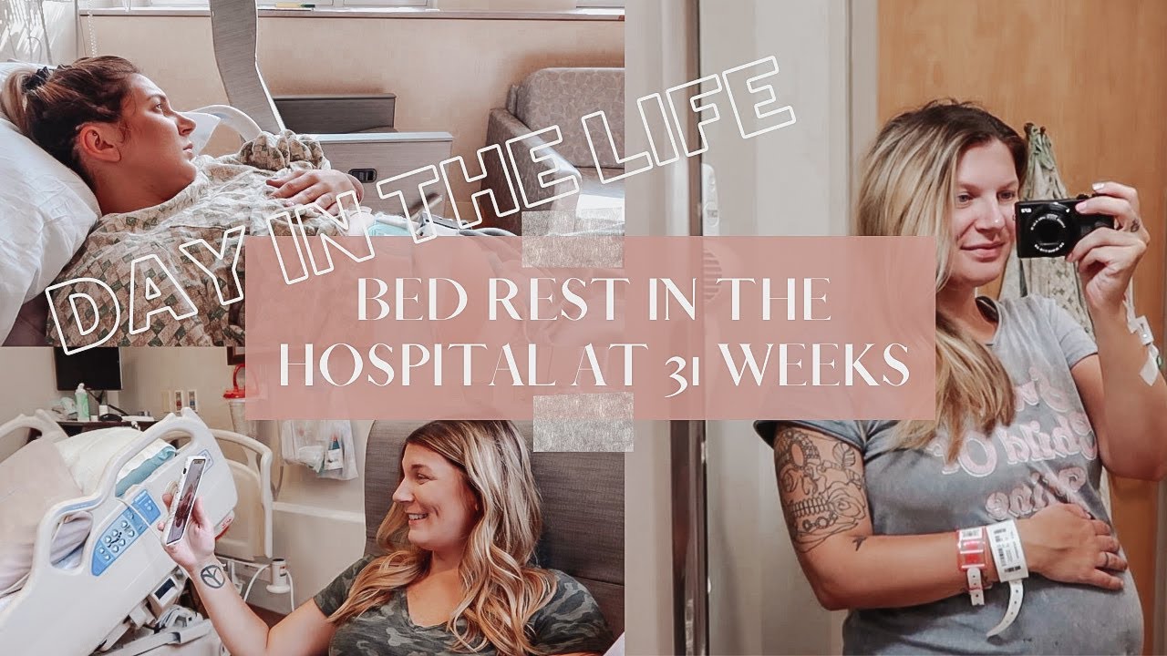 DAY IN THE LIFE // BED REST IN THE HOSPITAL AT 31 WEEKS PREGNANT WITH IDENTICAL TWINS // PPROM
