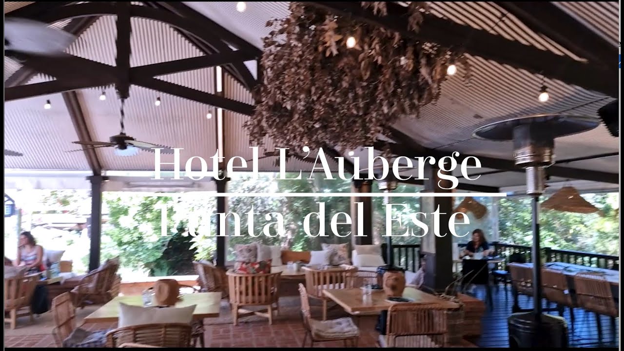Hotel L&rsquo;Auberge Tour: Luxury in Uruguay