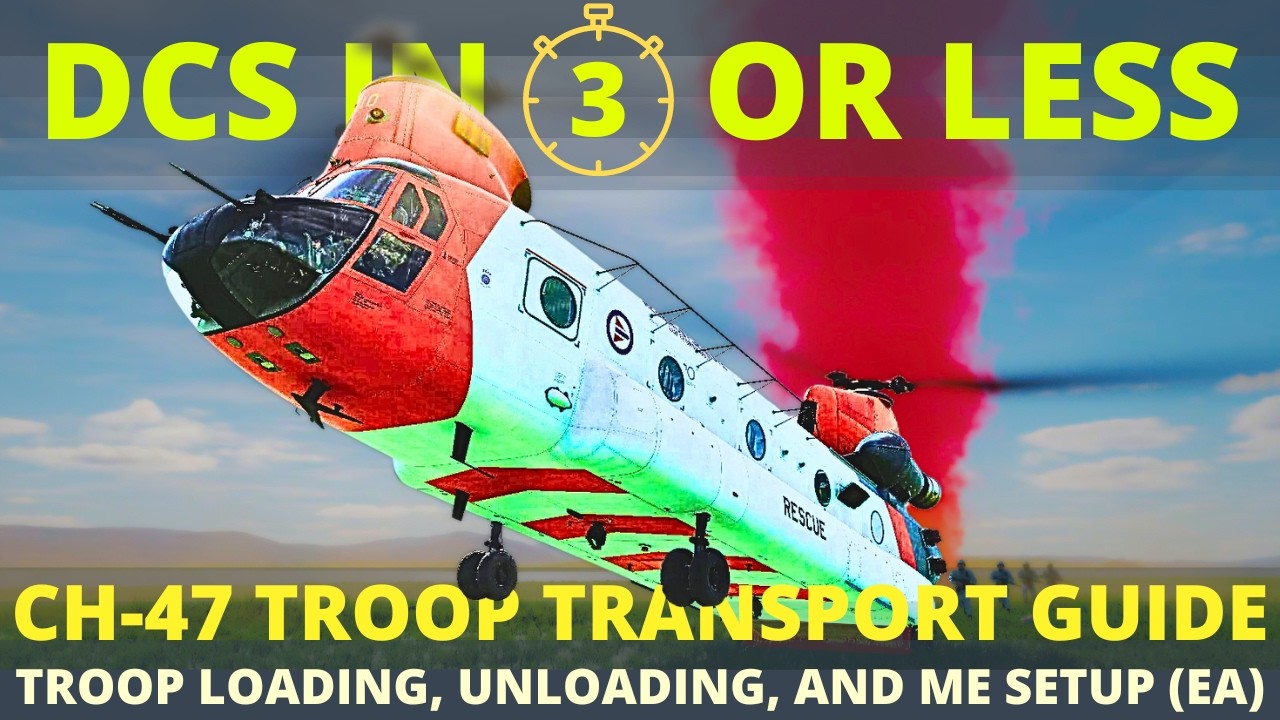 DCS CH47 Troop Transport Tutorial - Including ME Setup - Chinook Troop Transport - DCS in 3 Or Less