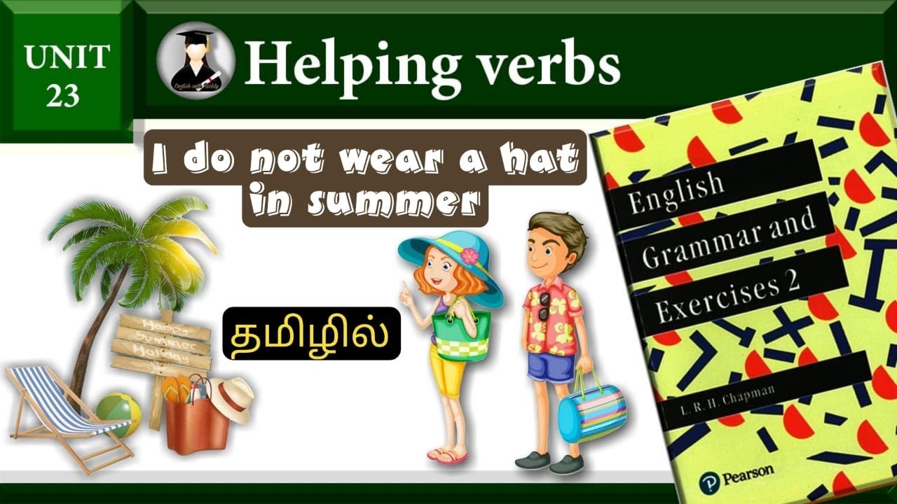Helping verbs /unit 23 / chapman book 2