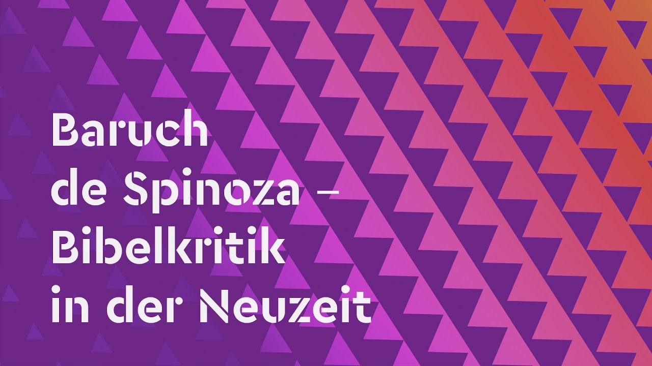 Baruch de Spinoza &ndash; Bibelkritik in der Neuzeit | 11.12.1