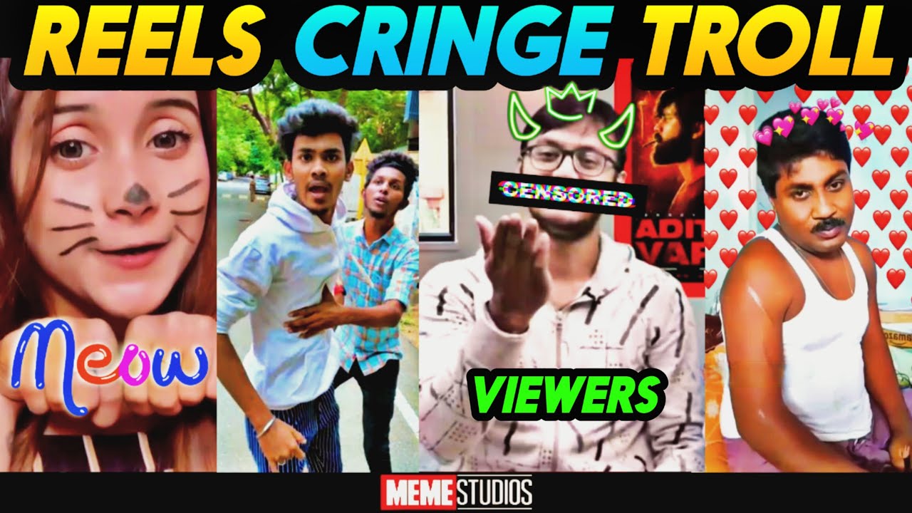 INSTAGRAM REELS CRINGE TROLL | REUPLOAD | REELS CRINGE TROLL | TIK TOK TROLL | MEME STUDIOS