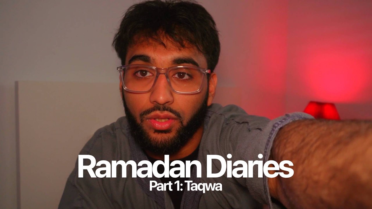 Ramadan Diaries #1: Taqwa