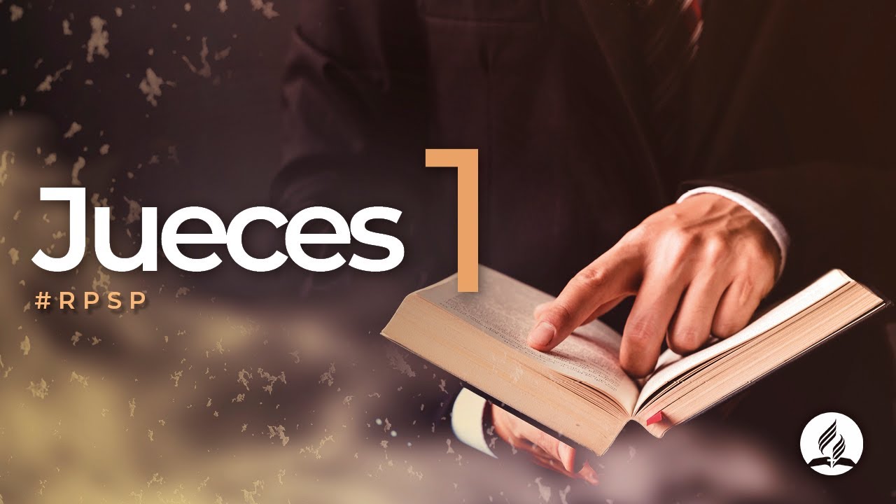 Jueces 1 - Reavivados Por Su Palabra | #RPSP