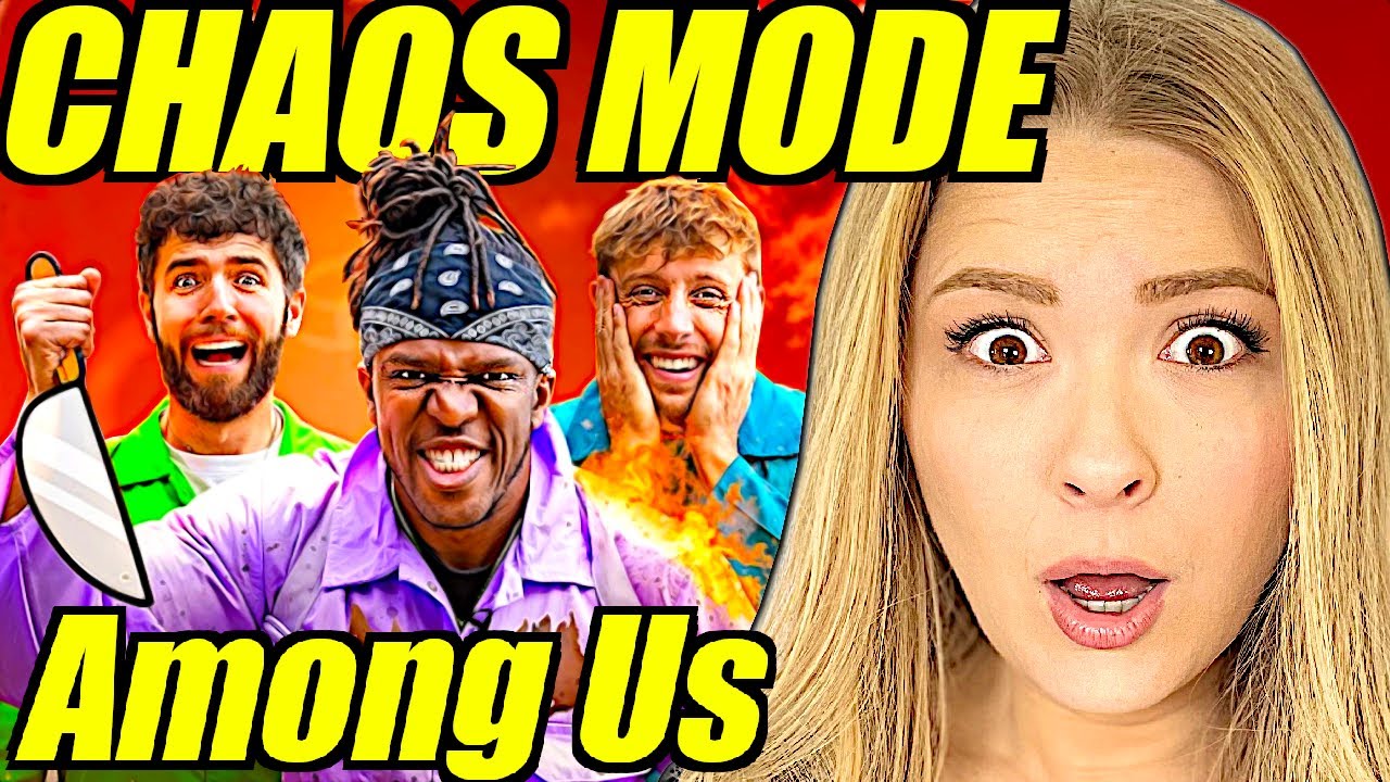 SIDEMEN AMONG US IN REAL LIFE *CHAOS MODE* EDITION Reaction