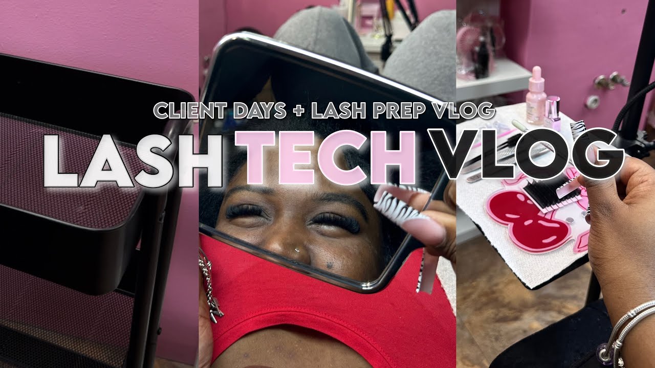 LASH TECH VLOG 🎀 | client days + lash prep 