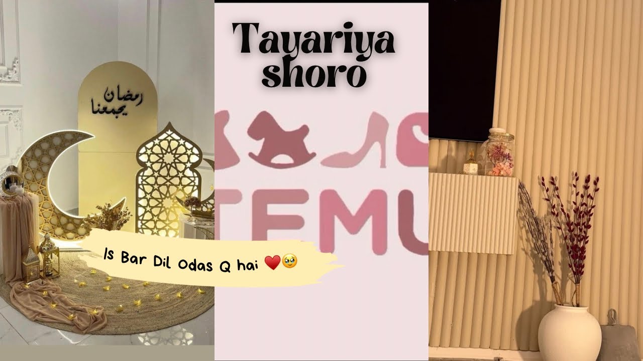 Is Bar Dil Q Khosh Nahi 💔 | Ramadan Ki Tayariyan | Temu Shopping 🛍️ 