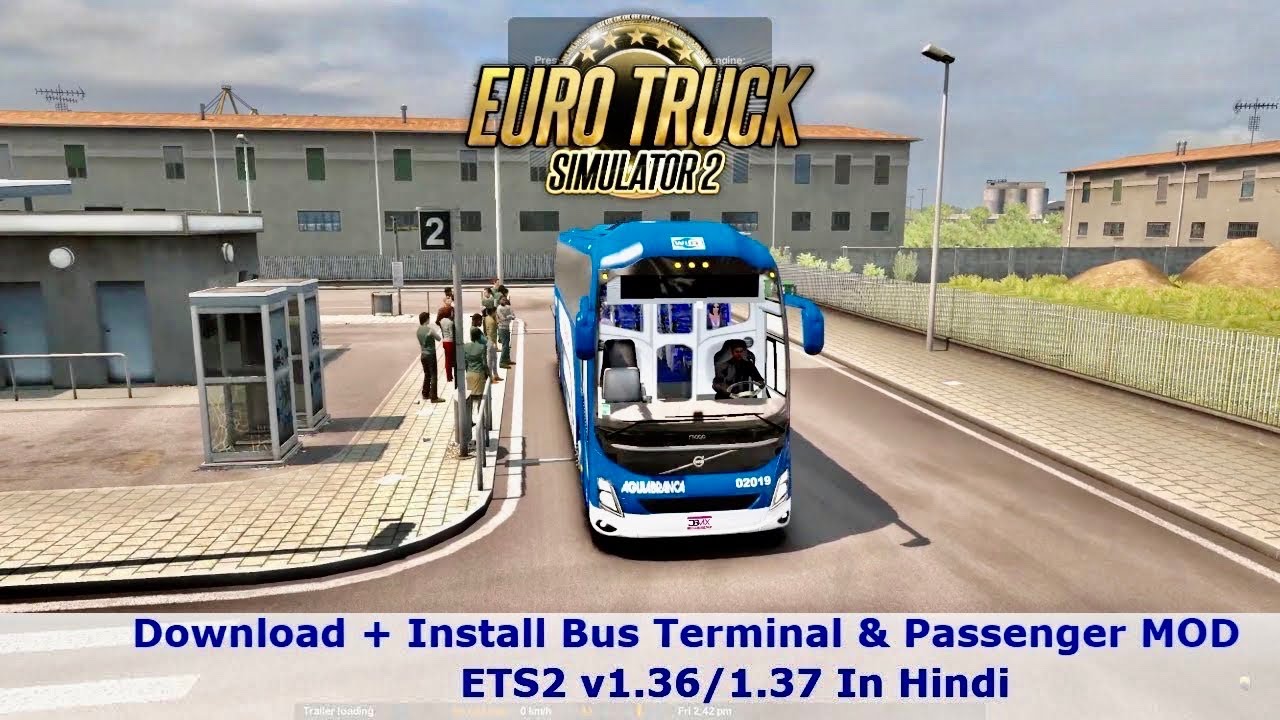[ETS2 v1.37] How To Download/Install Bus Terminal + Passengers MOD - ETS2 Hindi | iVarunKumar