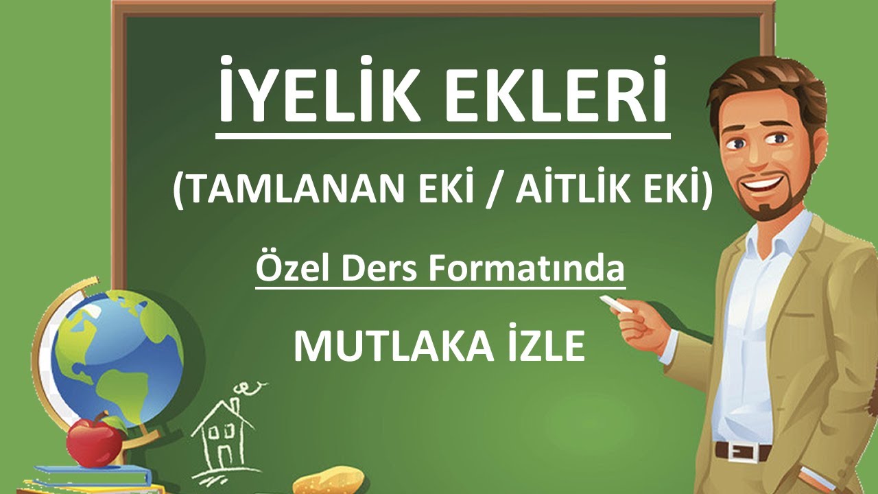 İyelik Eki | Tamlanan Eki | İyelik Zamiri | İyelik Eki Belirtme Hal Eki Farkı | Karıştırılan Ekler