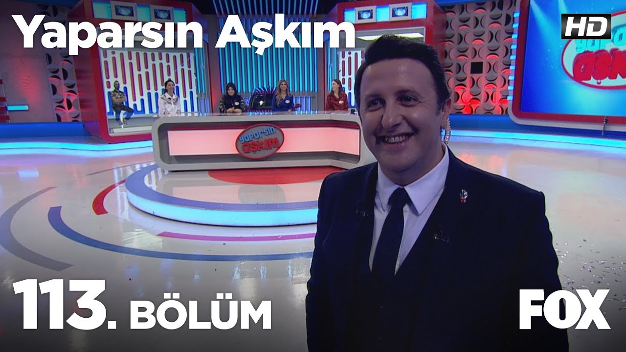 Yaparsın Aşkım 113. Bölüm