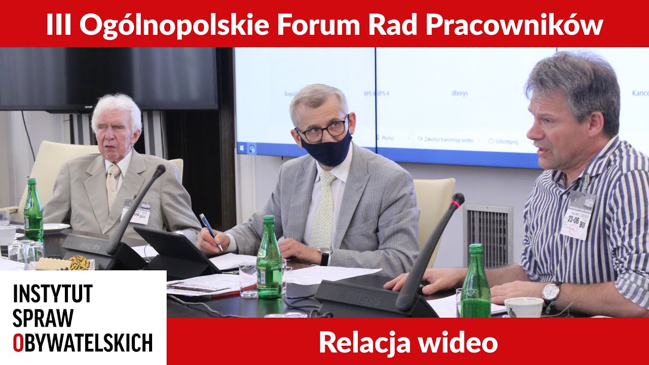III Og&oacute;lnopolskie Forum Rad Pracownik&oacute;w. Jak znowelizować ustawę o radach pracownik&oacute;w?