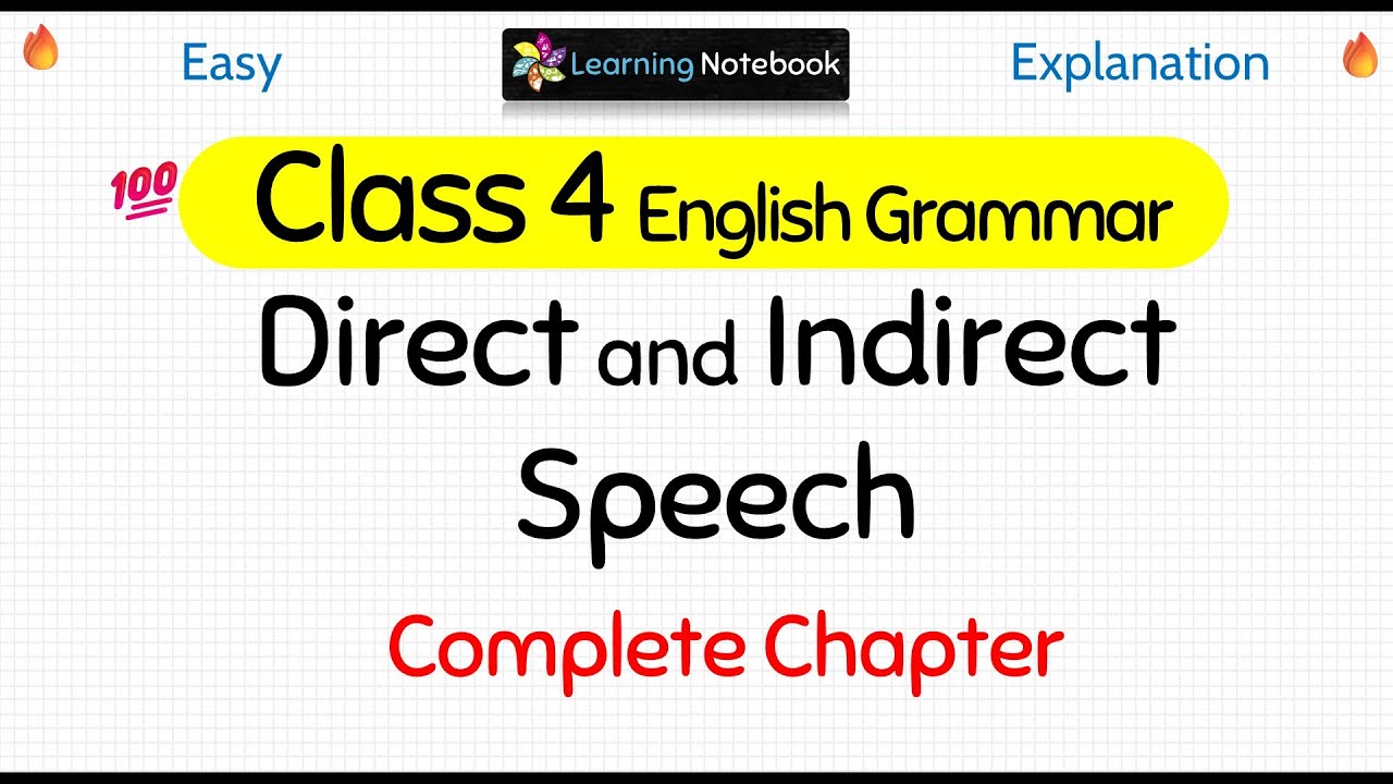 Class 4 Direct and Indirect Speech । Class 4 English Grammar Direct and Indirect Speech