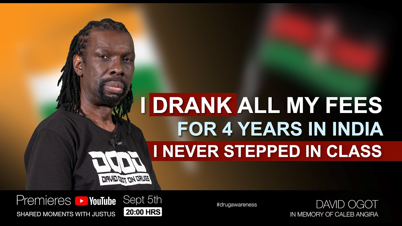 I was sent to India to study but dránk all my fees. Never stepped in class for 4 years || David Ogot