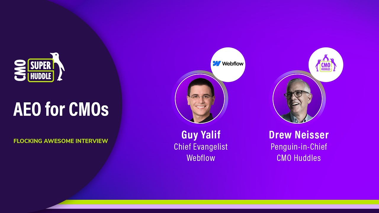 AEO For CMOs | CMO Super Huddle 2025